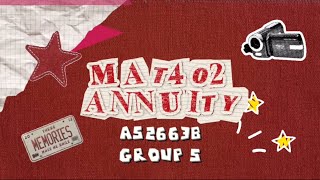 MAT402 - ANNUITY ASSIGNMENT 