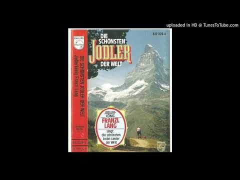 Franzl Lang-Einen Jodler hör' i gern  1981(フランツル・ラング-1981年にヨーデルを聴くのが好きです)