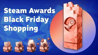 Steam Awards 2025 & Black Friday Shopping