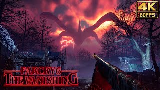 FAR CRY 6 x Stranger Things 'The Vanishing' Full Walkthrough @ 4K 60ᶠᵖˢ ✔