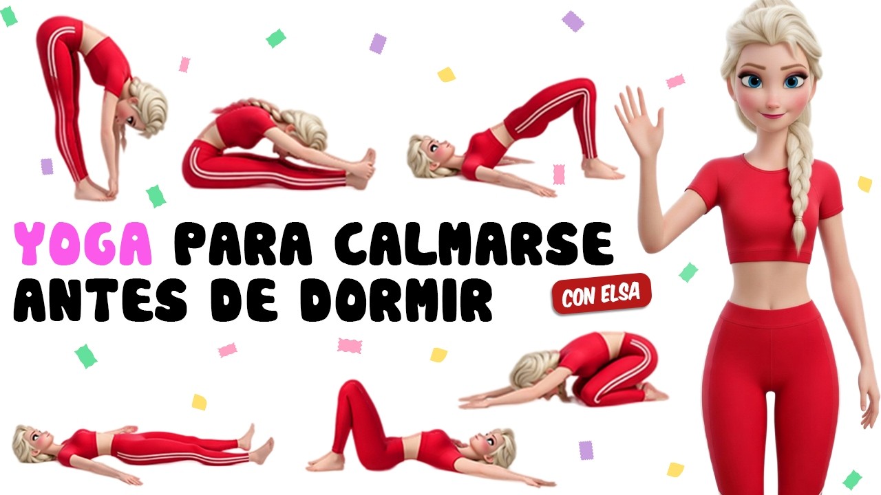 Yoga Con ELSA | MOVIMIENTOS Suaves Y Magia Helada | Yoga Para NIÑOS Divertido