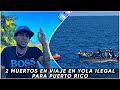 LO AGARRARON LLEGANDO A PUERTO RICO ) Y MURIERON 2 AMIGOS DEL. “LA MECHA 15” Parte #1
