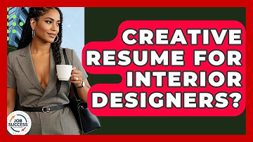 Creative Resume For Interior Designers? - Job Success Network