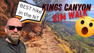 BEST Hike in the NT | Kings Canyon Rim Walk | Plus Uluru highlights