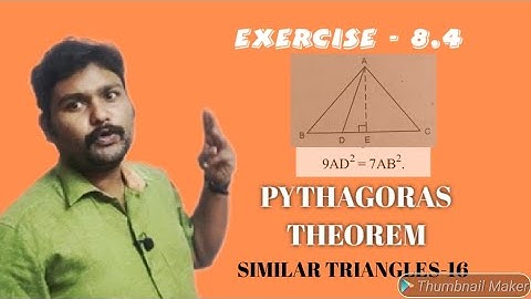 similar triangles class 10, similar triangles exercise 8.4, Pythagoras theorem