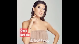 Özge Biroğlu – Chattyco (TR) Resimi