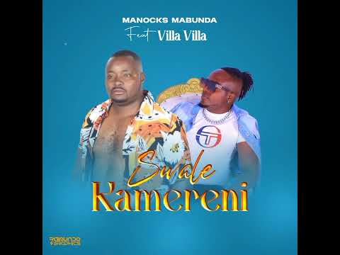 Manocks Mabunda Ft Villa Villa Swale Kamereni 
