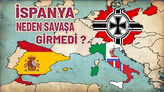 İspanya Neden Savaşa Gi̇rmedi̇ ? 2 Dünya Savaşı Tarihi