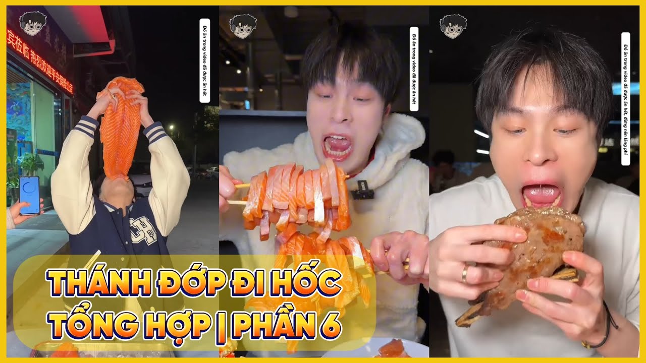 Tổng hợp - Thánh đớp đi hốc ở tất cả các quán buffet | Phần 6