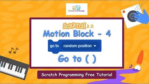 Go To Random Position Block | Scratch programming free online tutorial | #scratchtutorial #motion