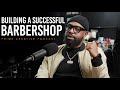 Running a Barbershop While Managing a Family | Shawn Hicks | Haircuts | Episode 006