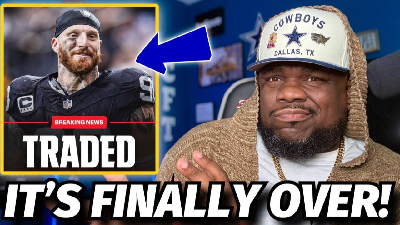 Breaking! Maxx Crosby Traded...to the Ravens NOT the COWBOYS!...Its OVER!