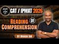 99%iler Reading Strategy 🔥 Reading Comprehension for CAT/IPMAT | Bivash Sir