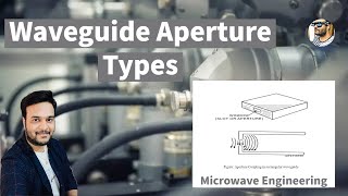 Waveguide Apertures || Waveguide irises || Microwave engineering