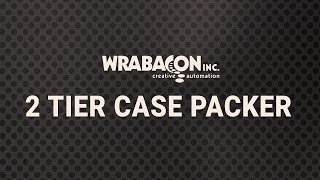 2 Tier Case Packer with Divider |  Wrabacon Inc.