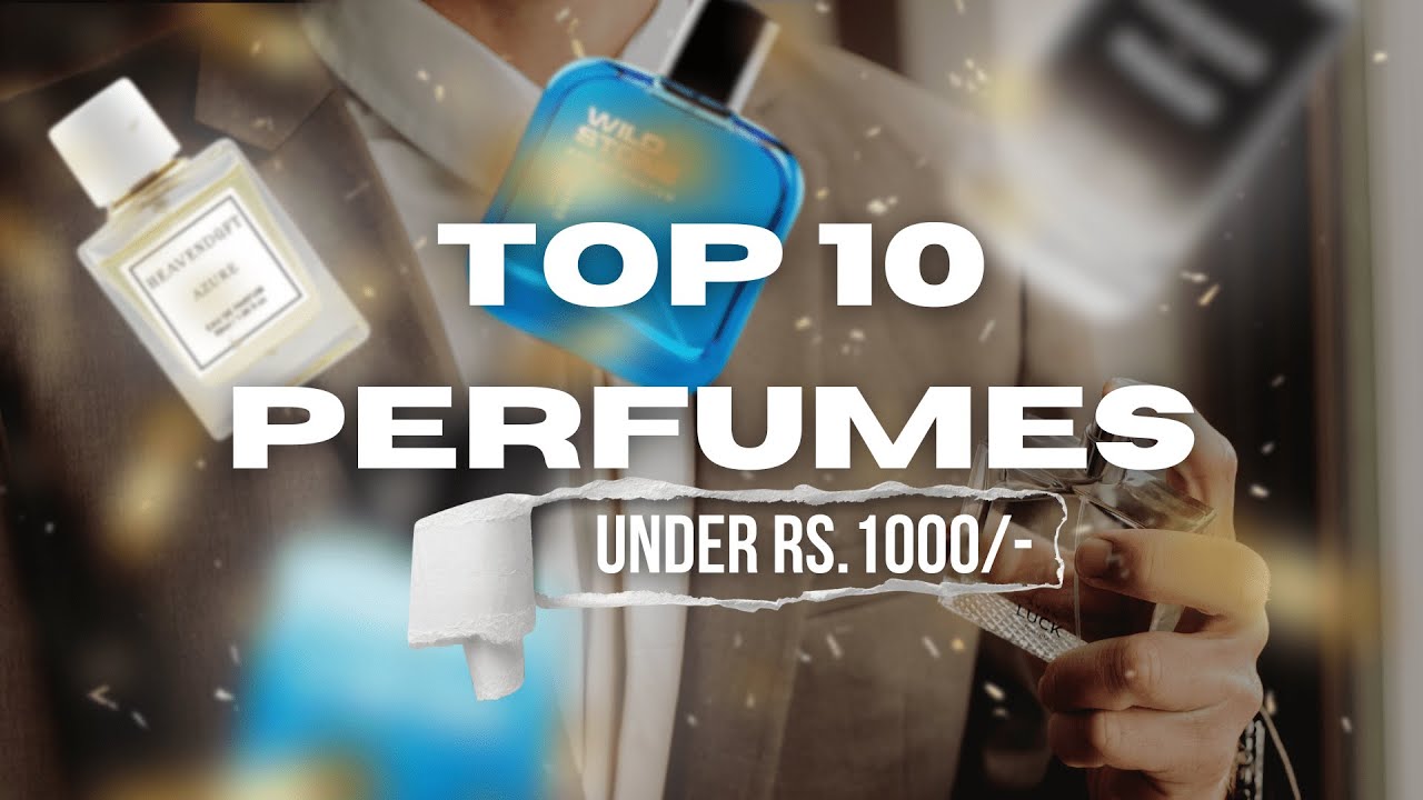 Top 10 Summer Perfumes Under Rs. 1000