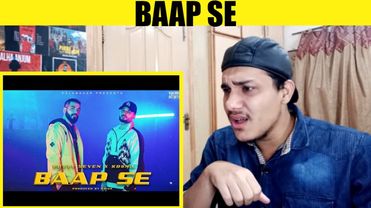 | MY REACT | FOTTY SEVEN - BAAP SE ft. KR$NA | ASLI INDEPENDENT EP | KALAMKAAR |