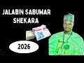 JALABIN SABUWAR SHEKARA 2026