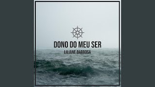 Dono do Meu Ser