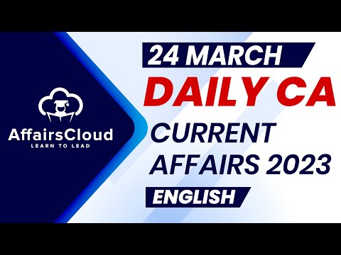 Current Affairs 24 March 2023 | English| By Vikas | Affairscloud For All Exams