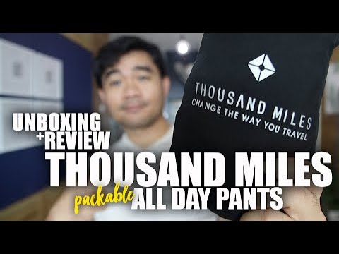 UNBOXING + PRODUCT REVIEW] Thousand Miles Packable All Day Pants