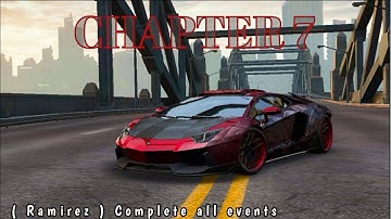 NFS no limits chapter 7 complete all events | Ramirez | new gameplay videos