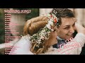 New Wedding Songs 2021 -Wedding Songs For The Happiest People 2021