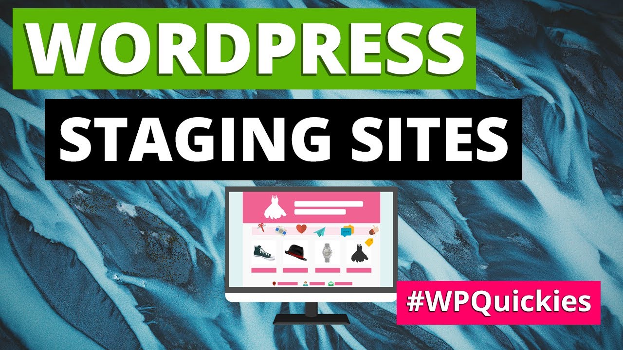 Setting Up A WordPress Staging Site - WPQuickies - YouTube