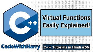 Virtual Functions in C++ | C++ Tutorials for Beginners #56