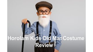 👴 Horolam Kids Old Man Costume, with Fake Beard Eyebrow Walking Cane Glasses Suspender Review 👴