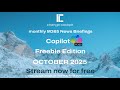 🔥 Copilot News in October – Everything You Need to Know in under 30 min!