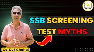 SSB Screening Test Myths | Myths vs Reality in SSB Screening Test | Screening Test in SSB