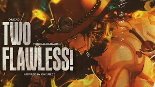 ORICADIA X YUNGMANGOMUSIC - TWO FLAWLESS!! (OFFICIAL LYRIC VIDEO) [ONE PIECE]