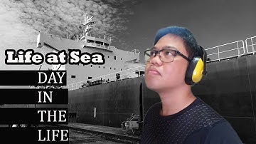 A DAY IN THE LIFE OF A SHIP