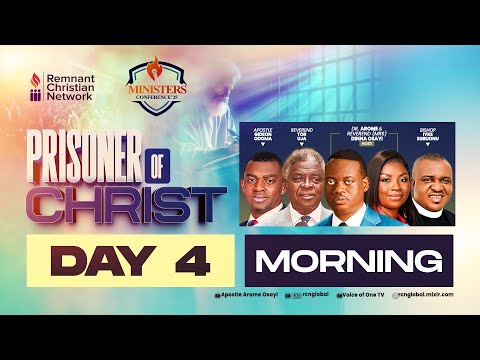 MINISTERS CONFERENCE 2025 || PRISONER OF CHRIST || DAY 4 MORNING|| 31-08-25