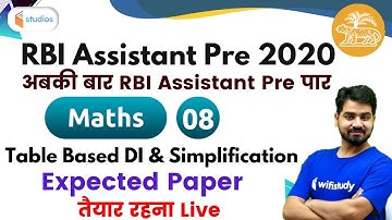 9:00 AM - RBI Assistant 2020 (Pre) | Maths by Akash Sir | Table Based DI & Simplification
