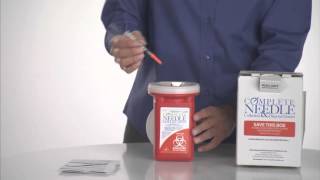 Complete Needle Collection & Disposal System