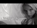 { ENG SUB + FRENCH SUB } Britney Spears - My Prerogative Subtitles