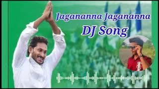 Jagananna Jagananna DJ Song || Latest 2022 || YouTube 1080 MP4 ||