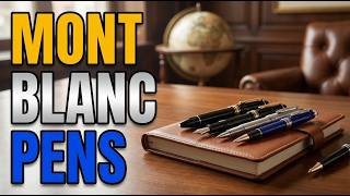 TOP 5 Best Mont Blanc Pens 2026