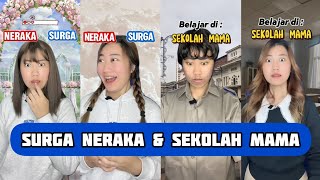Kompilasi Video Tiktok Felicia Pov Surga Neraka Sekolah Mama - Feliciatannnn