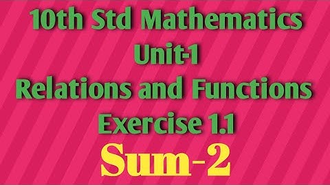 10th std Maths Unit-1 Relations and Functions Exercise 1.1 sum-2