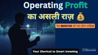📈 Operating Profit Margin क्या होता है? Formula, Example और Easy Explanation Hindi | TheRupeeTalks
