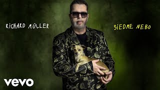 Richard Müller - Siedme nebo (Official Lyric Video)