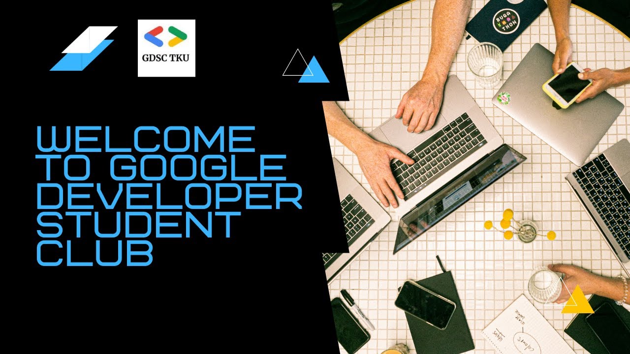 Welcome to Google Developer Student Club at Tamkang University and ...