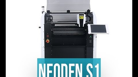 Neoden USA S1 SMT Pick and Place Unboxing Video