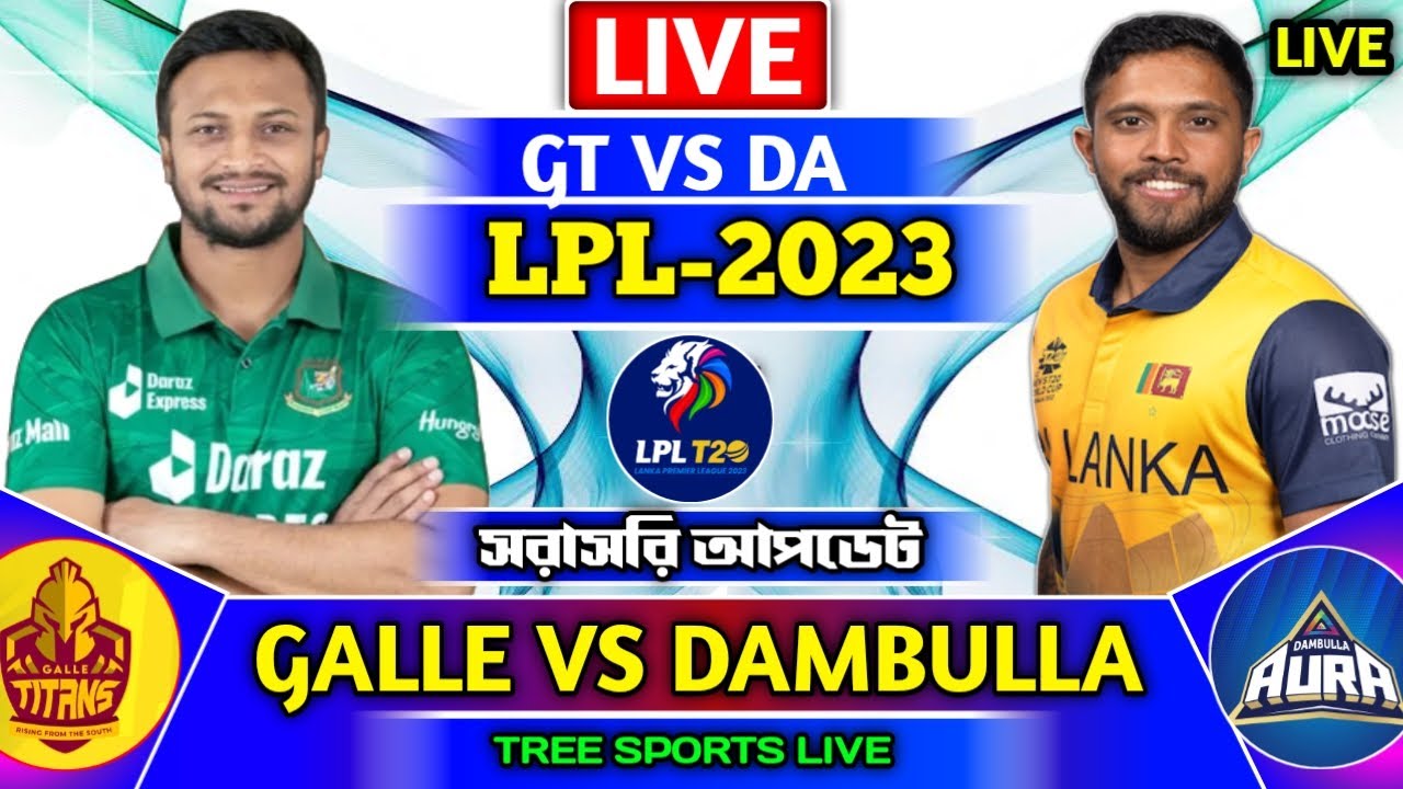 Gall vs Dambulla lpl live match 12, lpl 2025 live cricket score gtvsda