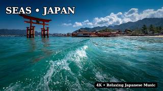 Seas of Japan – Relaxing Japanese Music for Stress Relief & Focus