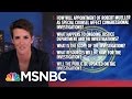 New Questions On Donald Trump-Russia Special Counsel | Rachel Maddow | MSNBC