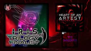 TOO DANGEROUS [IRIS Finalist] | The Winter Society @ReminiscentIndustries